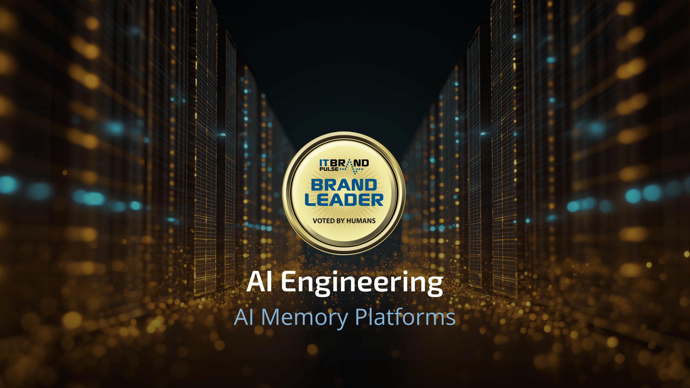 IT Brand Pulse 2026 Brand Leader badge for AI Memory Platforms.
