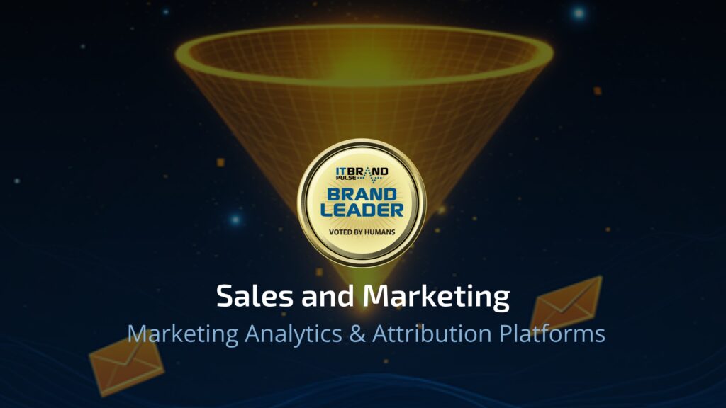 IT Brand Pulse Marketing Analytics & Attribution Platforms Brand Leader Report showing Google Analytics as market leader